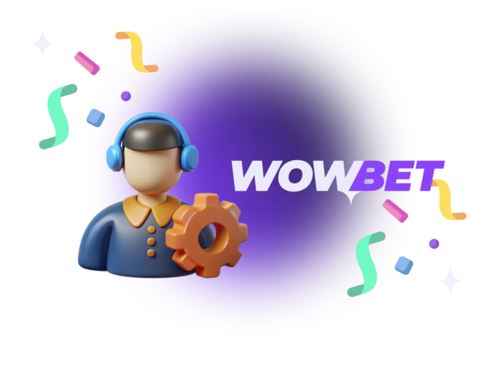 Wowbet qo'llab-quvvatlash xizmatiga qanday qilib osongina murojaat qilish mumkin